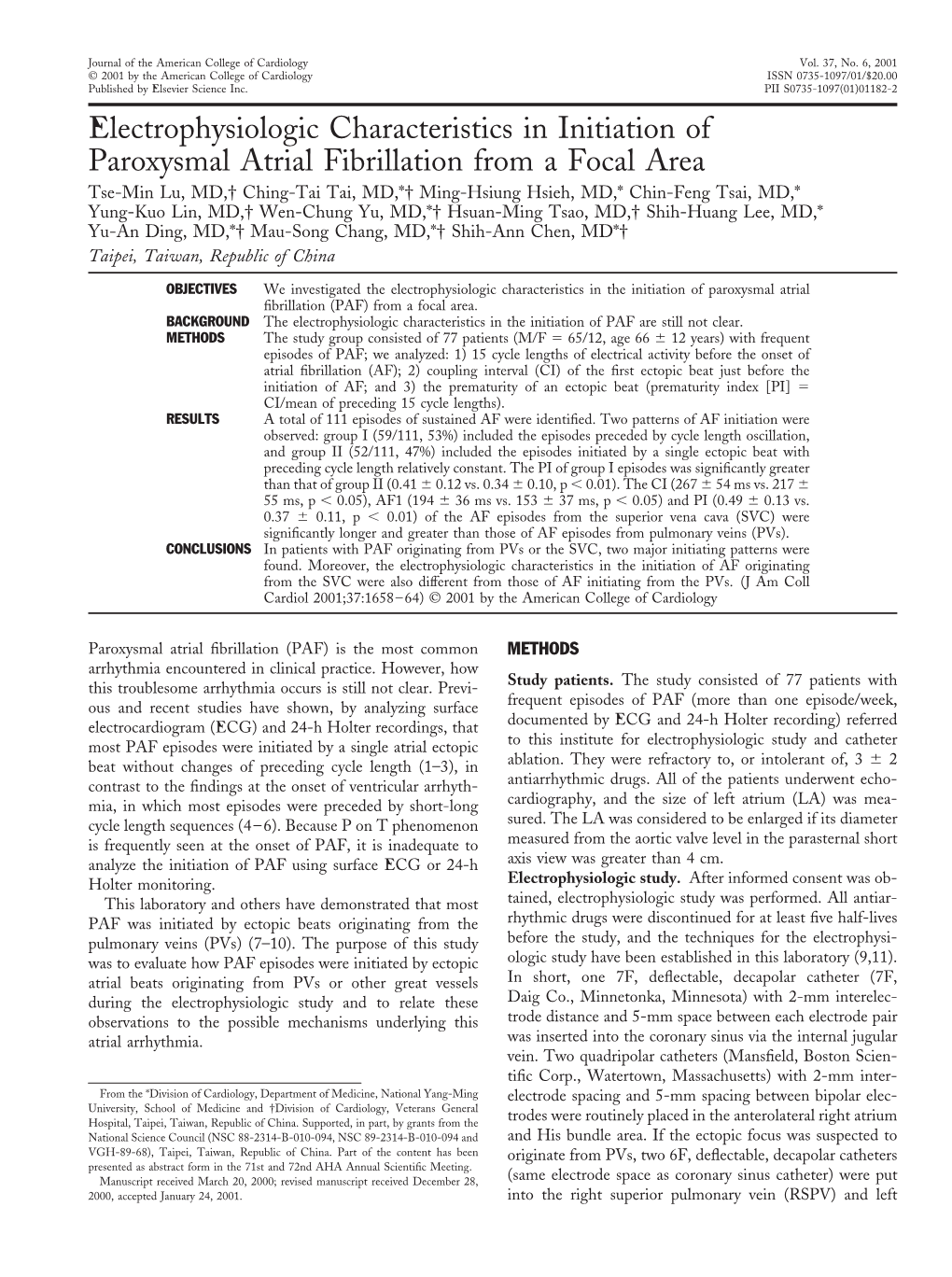 Electrophysiologic Characteristics in Initiation of Paroxysmal Atrial