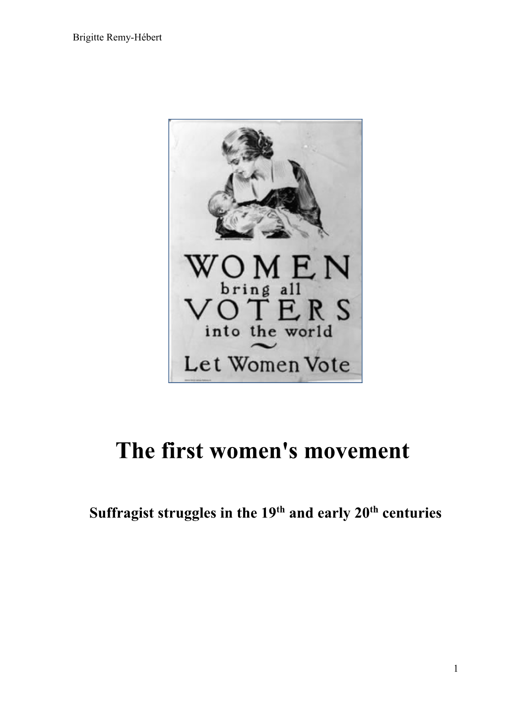 The First Women's Movement