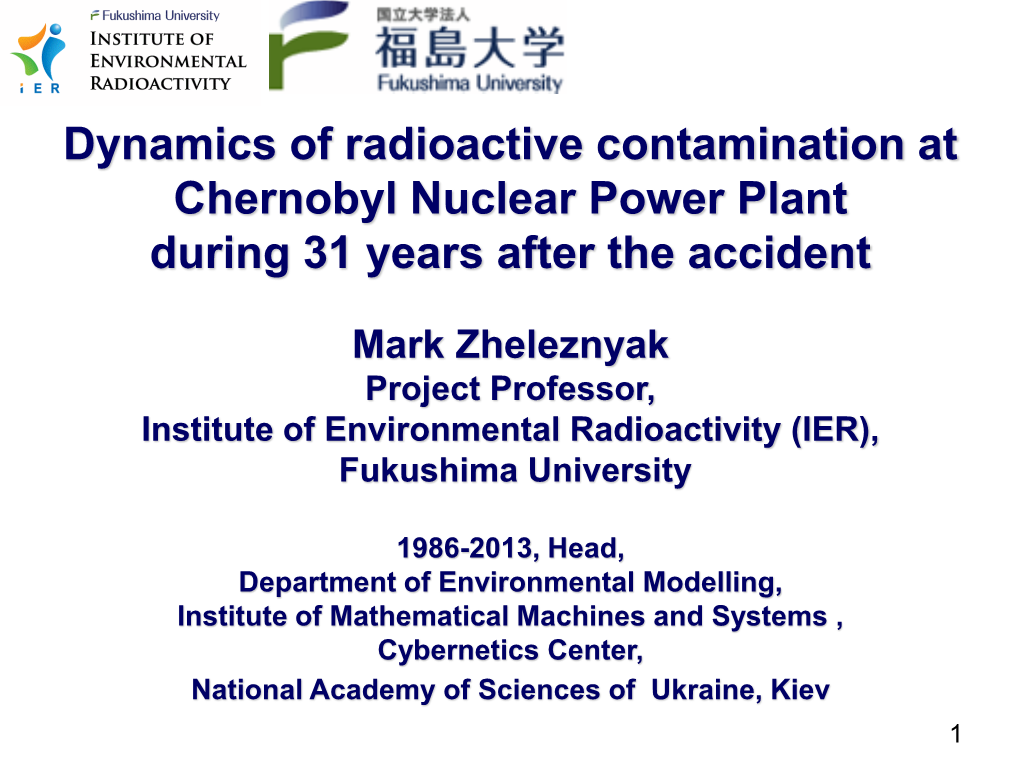 Dynamics of Radioactive Contamination at Chernobyl Nuclear Power Plant During 31 Years After the Accident