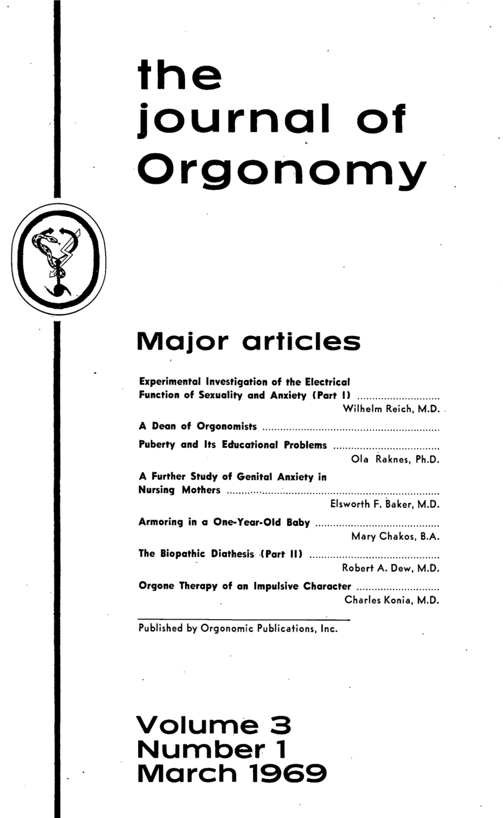“The Biopathic Diathesis (Part II)”, Journal of Orgonomy, 3(1)