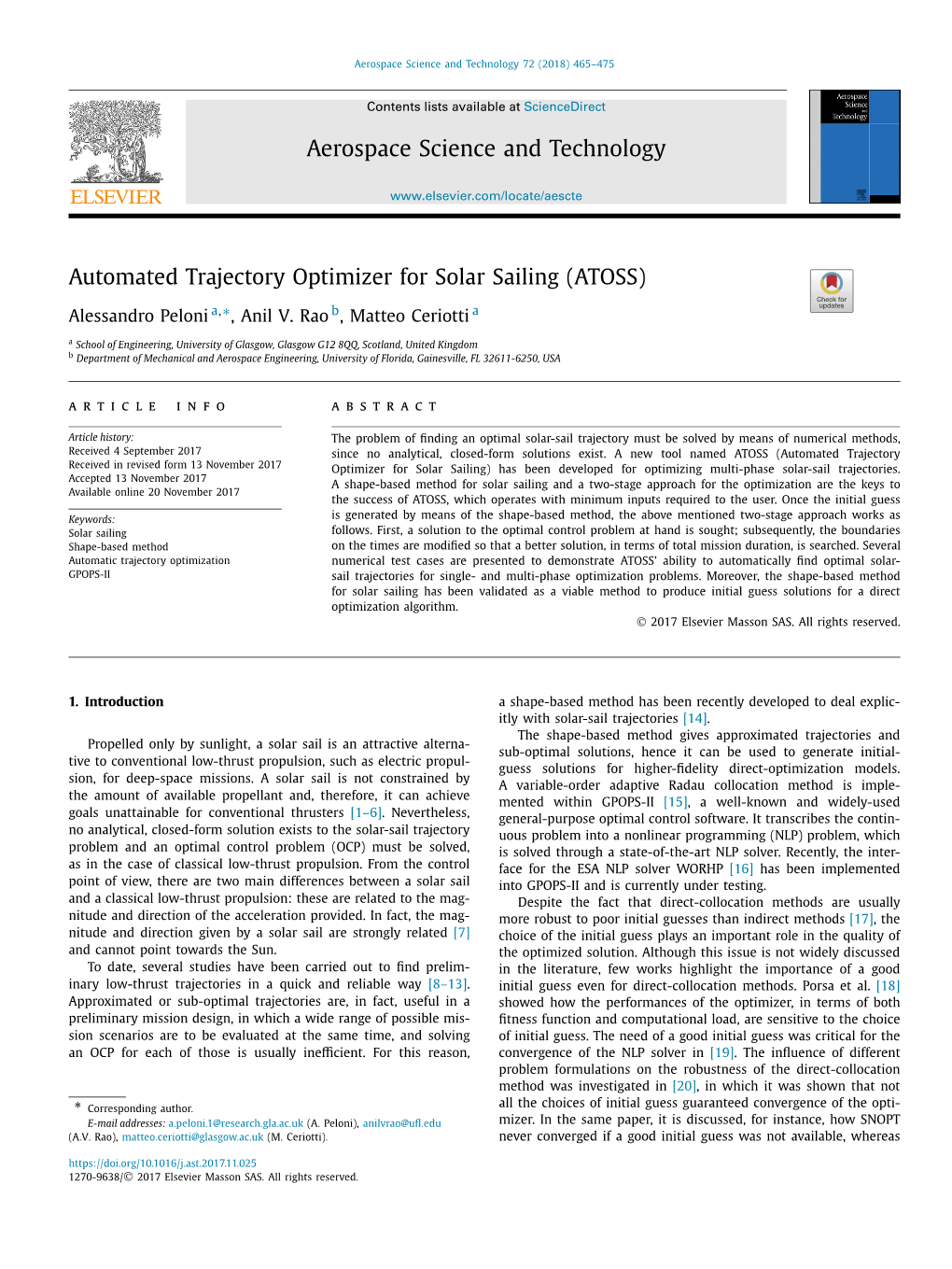 Automated Trajectory Optimizer for Solar Sailing (ATOSS) ∗ Alessandro Peloni A, , Anil V