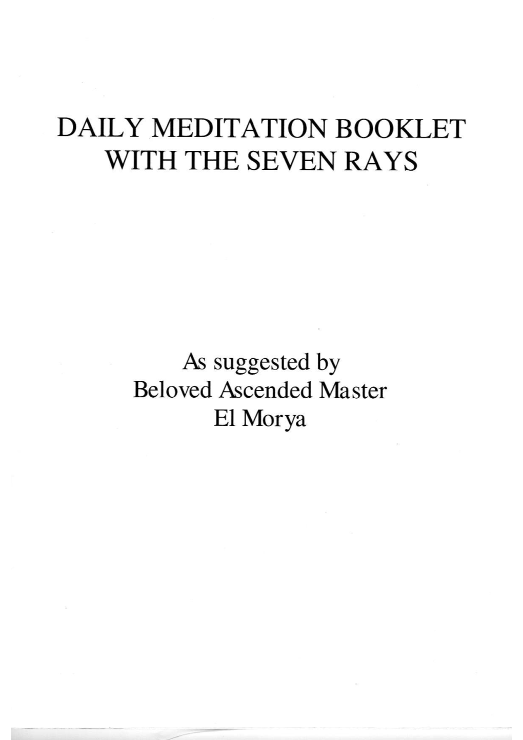 Daily Meditation Booklet with the Seven Rays