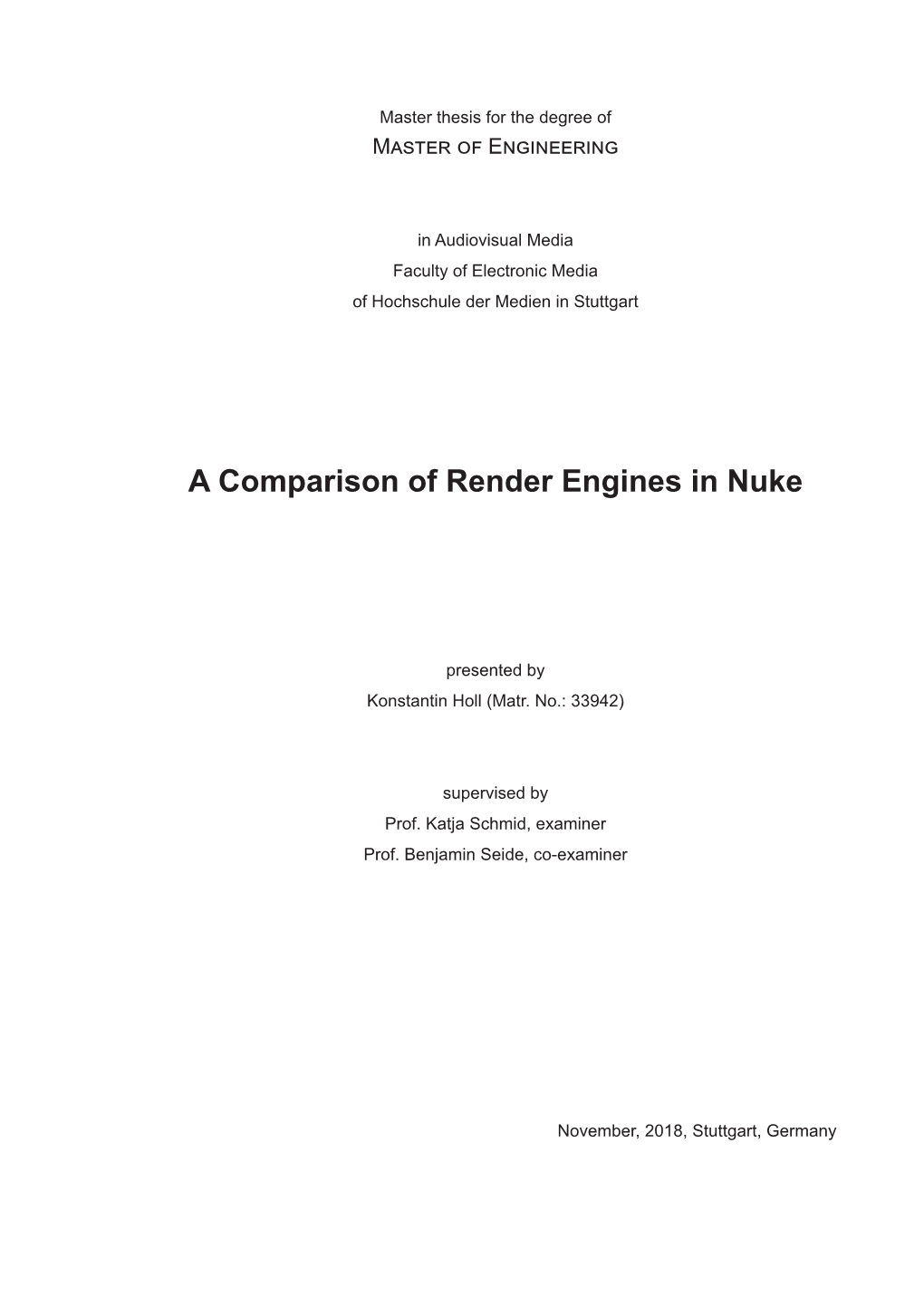 A Comparison of Render Engines in Nuke