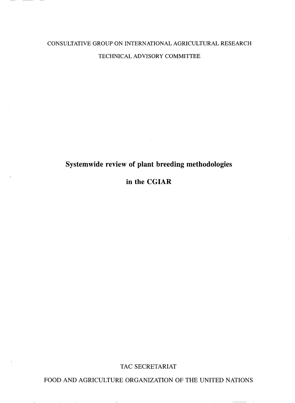 Systemwide Review of Plant Breeding Methodologies