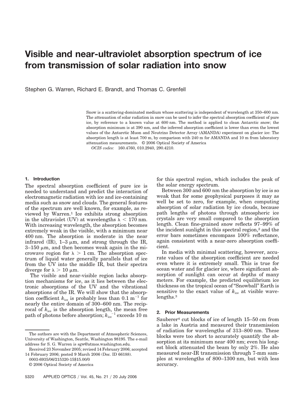 Visible and Near-Ultraviolet Absorption Spectrum of Ice from Transmission of Solar Radiation Into Snow