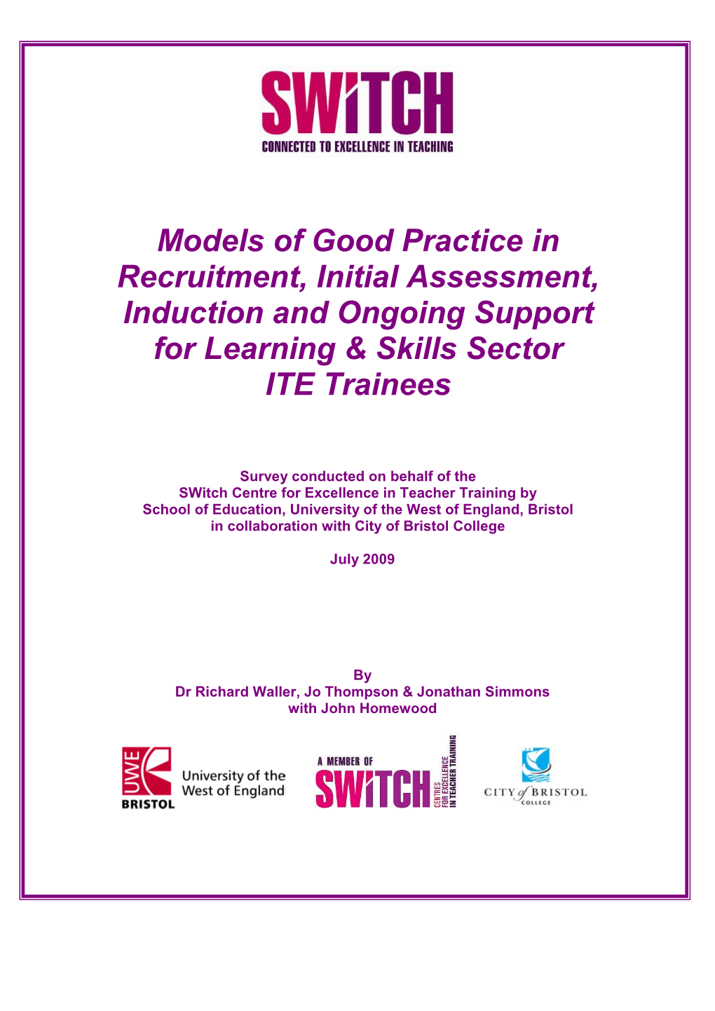 Models of Good Practice in Recruitment, Initial Assessment, Induction and Ongoing Support for ITE Trainees