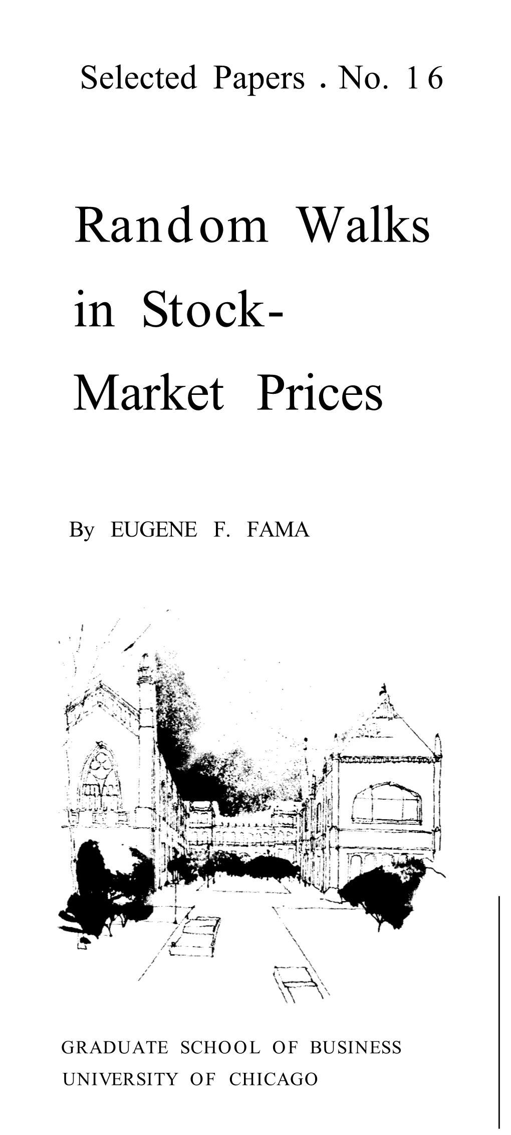 Random Walks in Stock- Market Prices