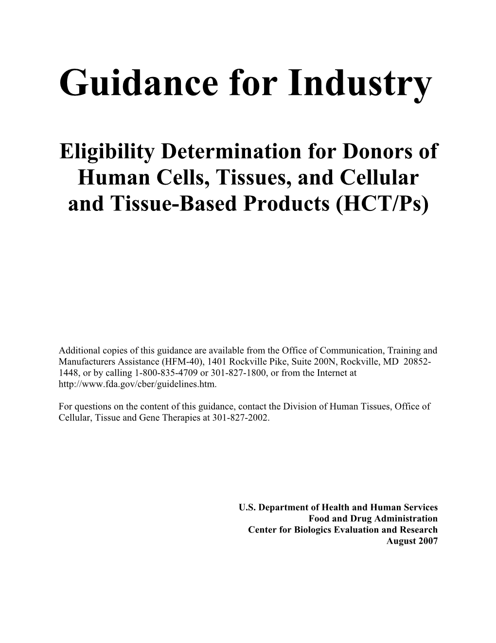 Eligibility Determination for Donors of Human Cells, Tissues, and Cellular and Tissue-Based Products (HCT/Ps)