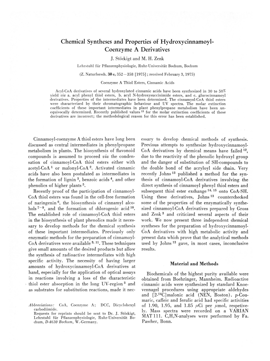 Chemical Syntheses and Properties of Hydroxycinnamoyl- Coenzyme a Derivatives J