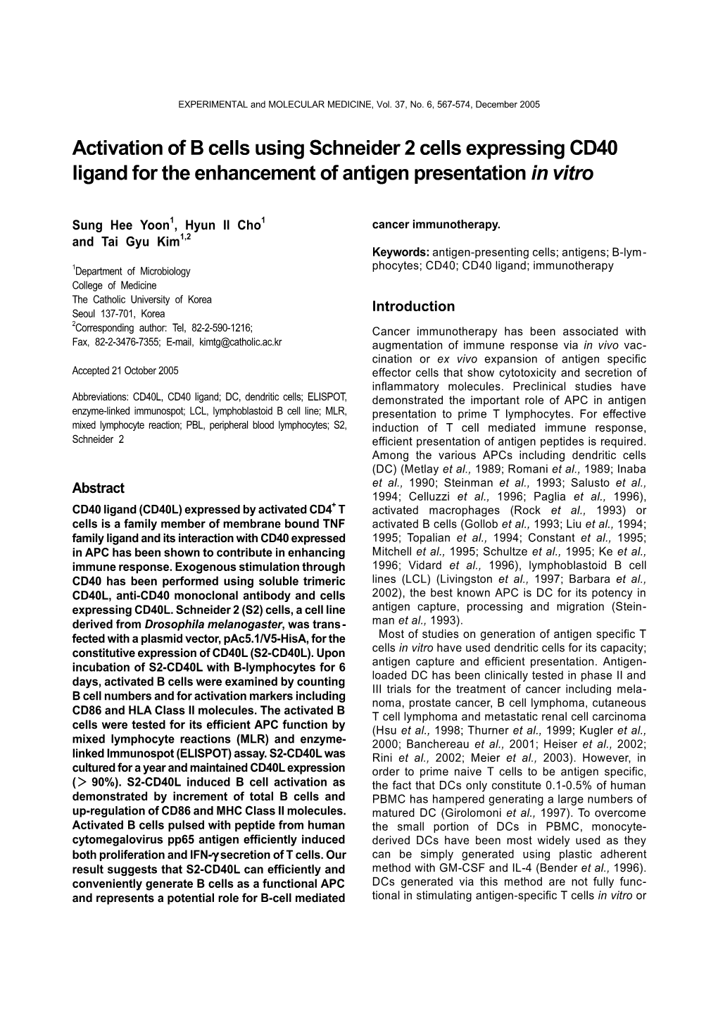 Activation of B Cells Using Schneider 2 Cells Expressing CD40 Ligand for the Enhancement of Antigen Presentation in Vitro