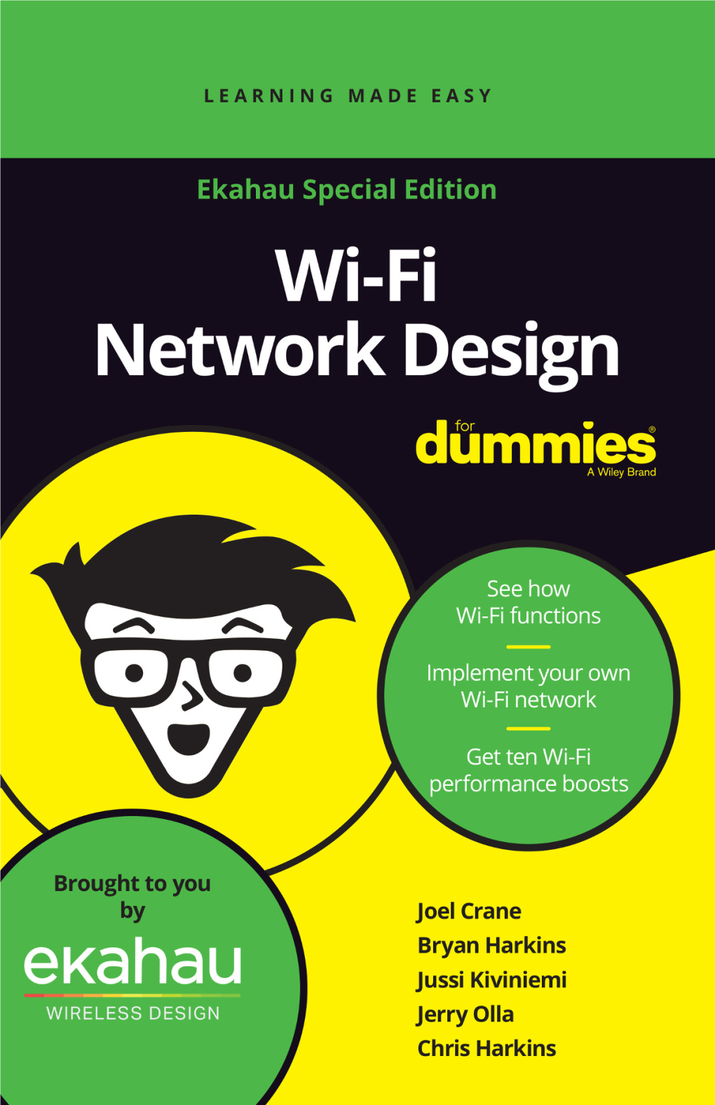 Wi-Fi Network Design for Dummies®, Ekahau Special Edition