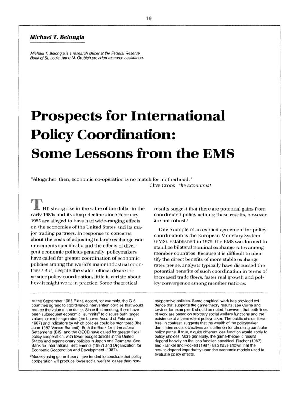 Prospects for International Policy Coordination: Some Lessons from the EMS