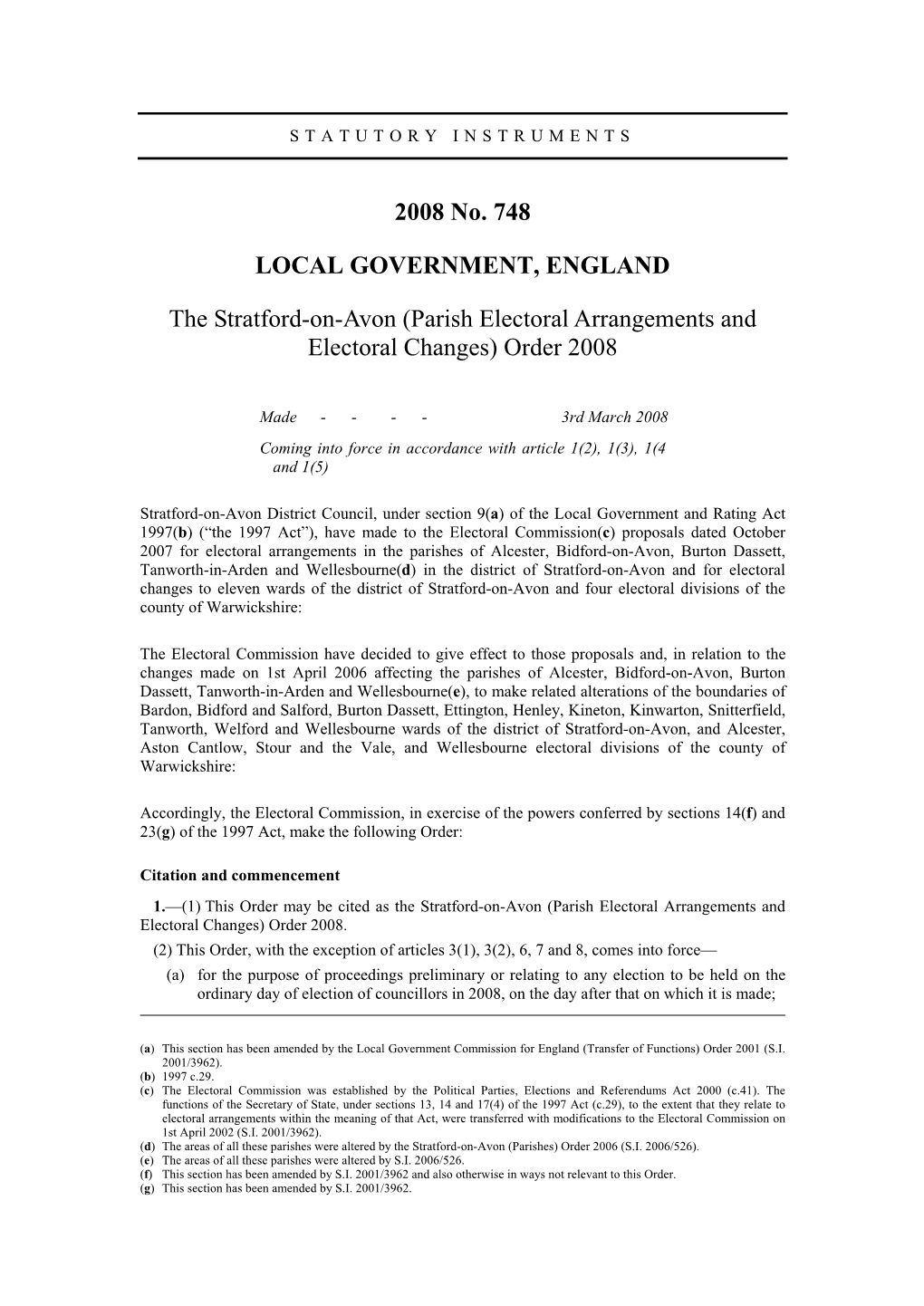 The Stratford-On-Avon (Parish Electoral Arrangements and Electoral Changes) Order 2008