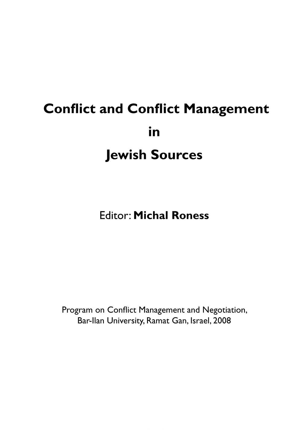 Conflict and Conflict Management in Jewish Sources