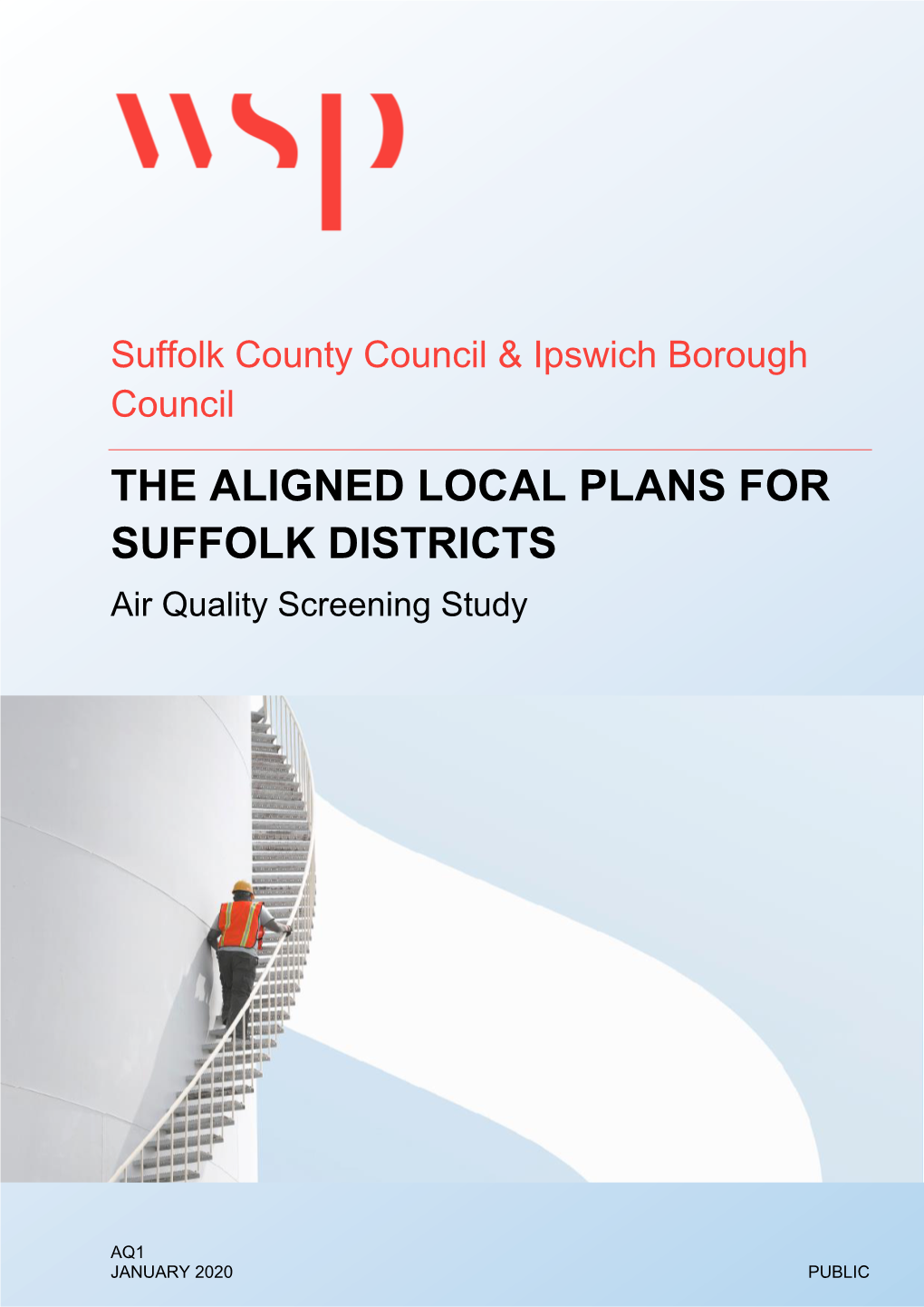 THE ALIGNED LOCAL PLANS for SUFFOLK DISTRICTS Air Quality Screening Study