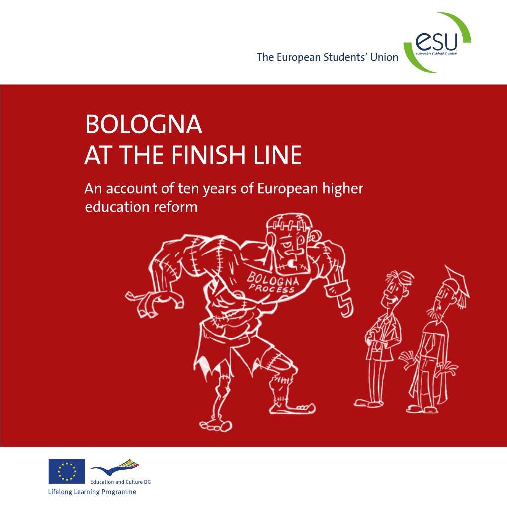 Bologna at the Finish Line—An Account of Ten Years of European Higher