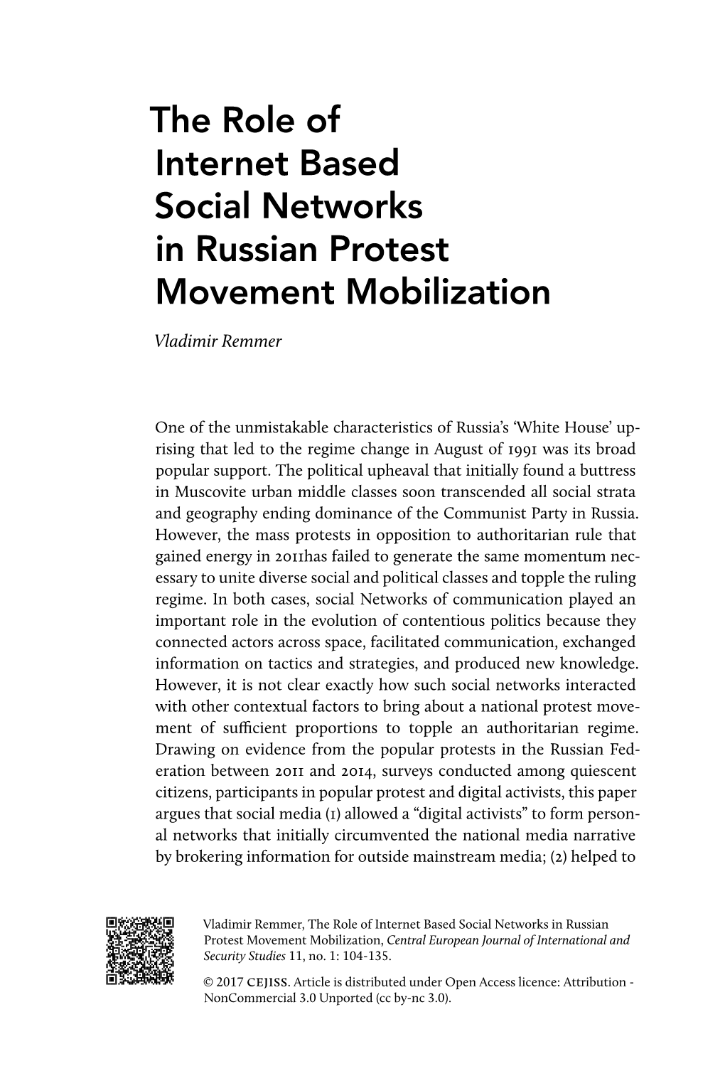 The Role of Internet Based Social Networks in Russian Protest Movement Mobilization