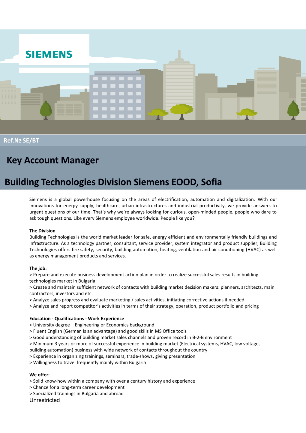 Ref. SE/BT Key Account Manager Building Technologies Division Siemens EOOD, Sofia Siemens