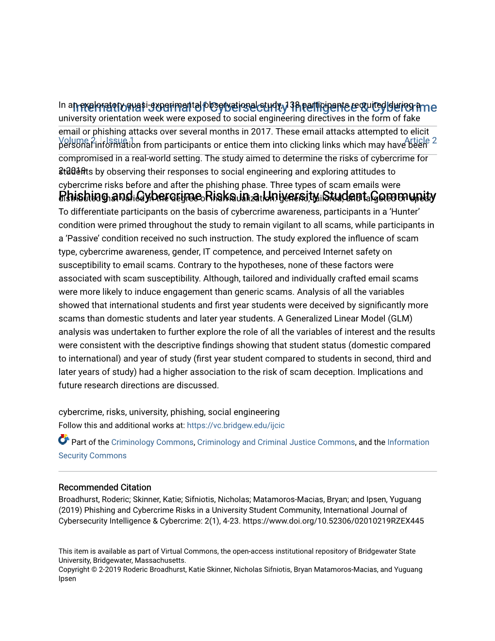 Phishing and Cybercrime Risks in a University Student Community, International Journal of Cybersecurity Intelligence & Cybercrime: 2(1), 4-23