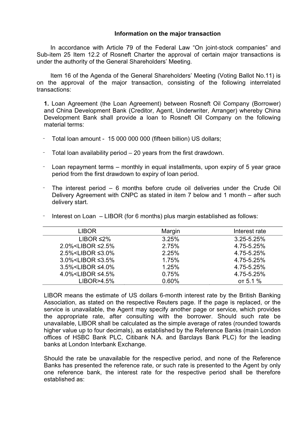 Information on the Major Transaction in Accordance with Article