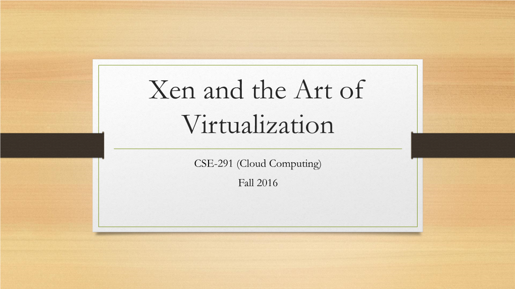 Xen and the Art of Virtualization