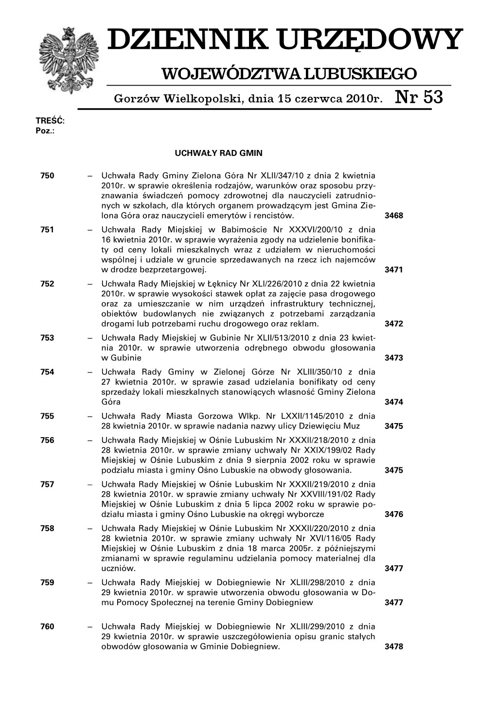 DZIENNIK URZĘDOWY WOJEWÓDZTWA LUBUSKIEGO Gorzów Wielkopolski, Dnia 15 Czerwca 2010R