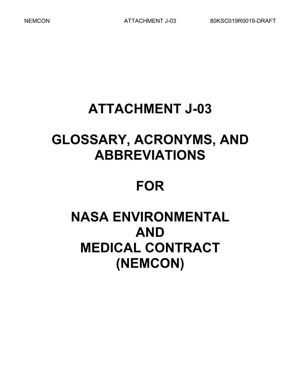 Attachment J-03 Glossary, Acronyms, And