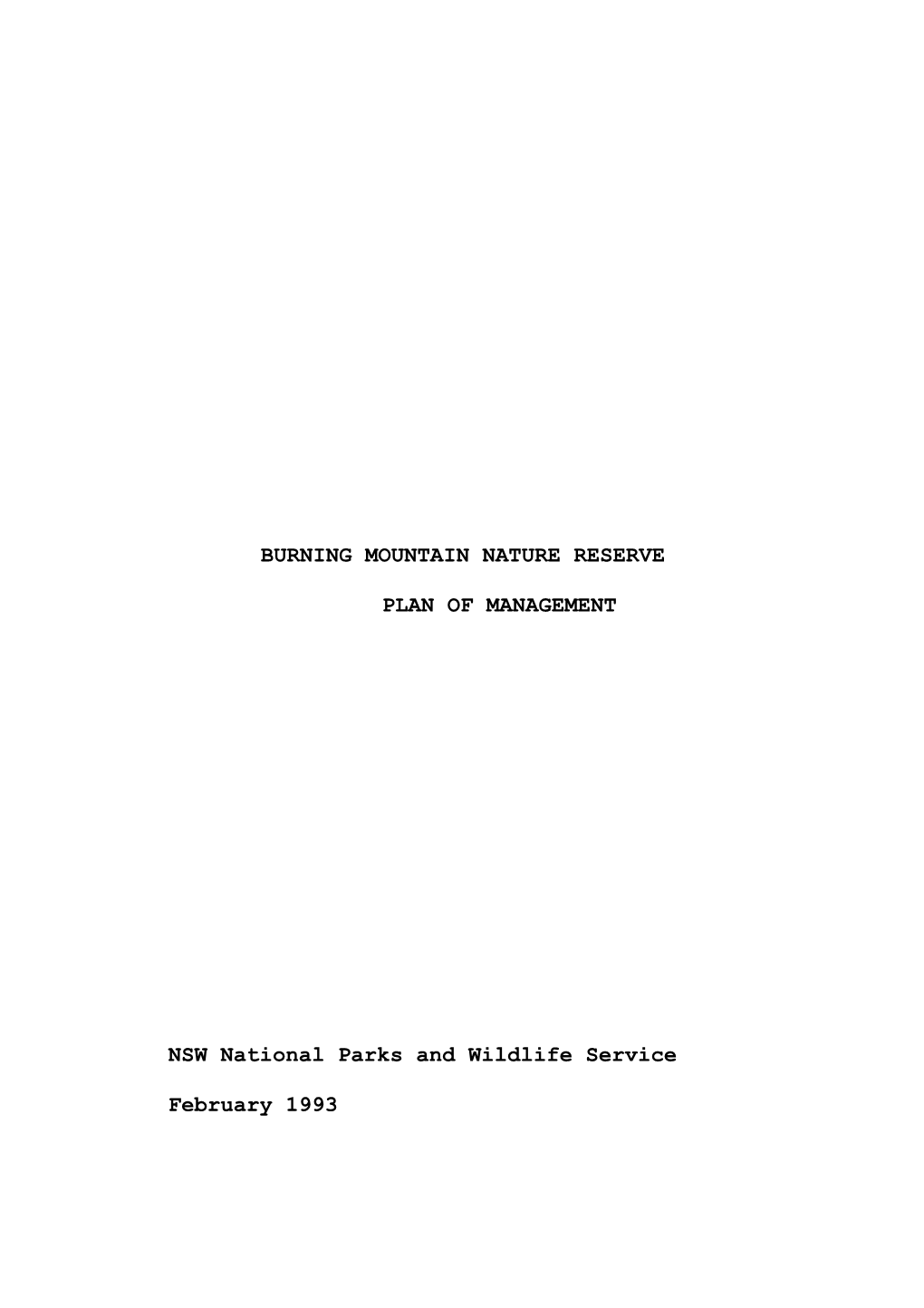 Burning Mountain Nature Reserve Final Plan of Management