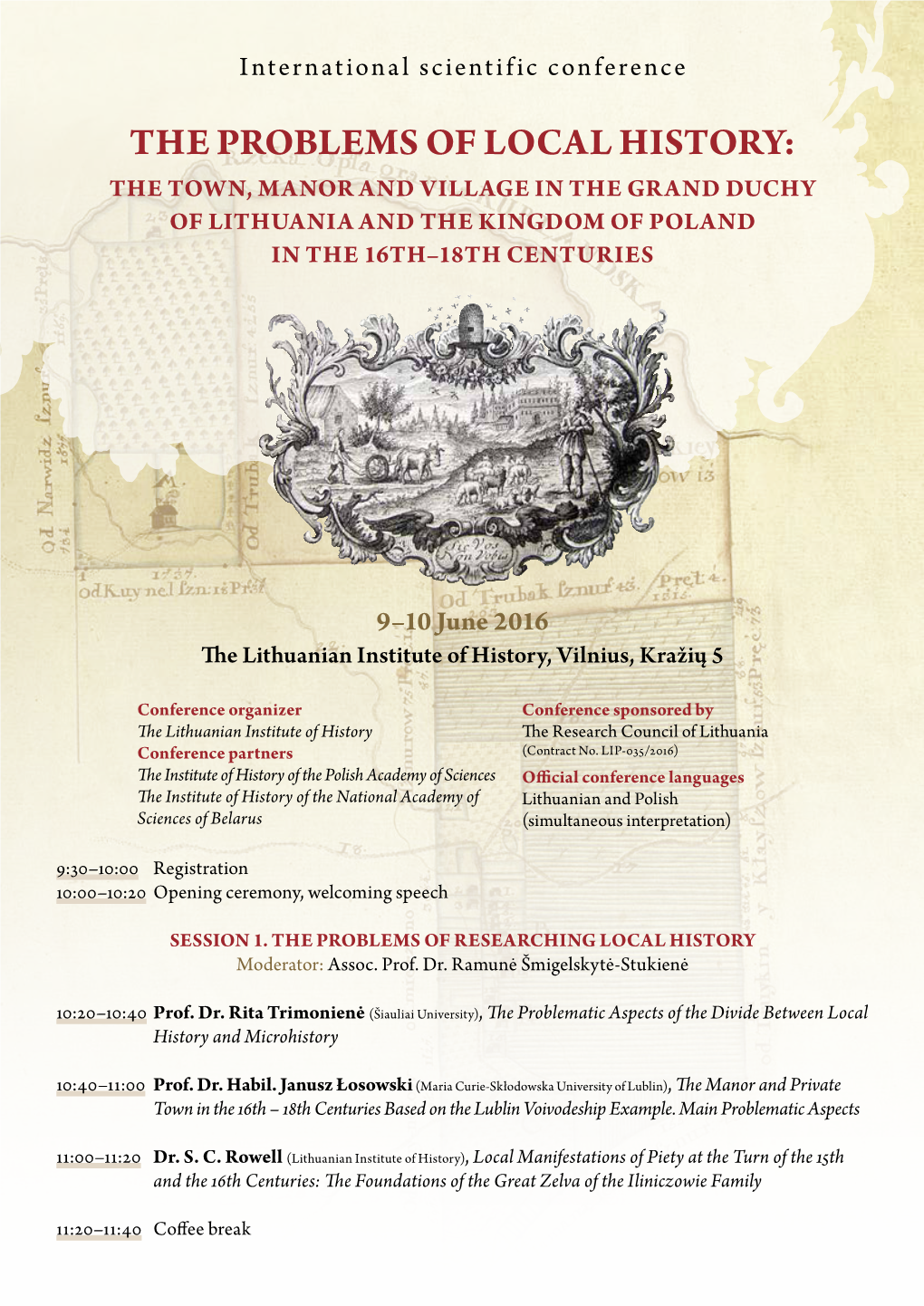 The Problems of Local History: the Town, Manor and Village in the Grand Duchy of Lithuania and the Kingdom of Poland in the 16Th–18Th Centuries