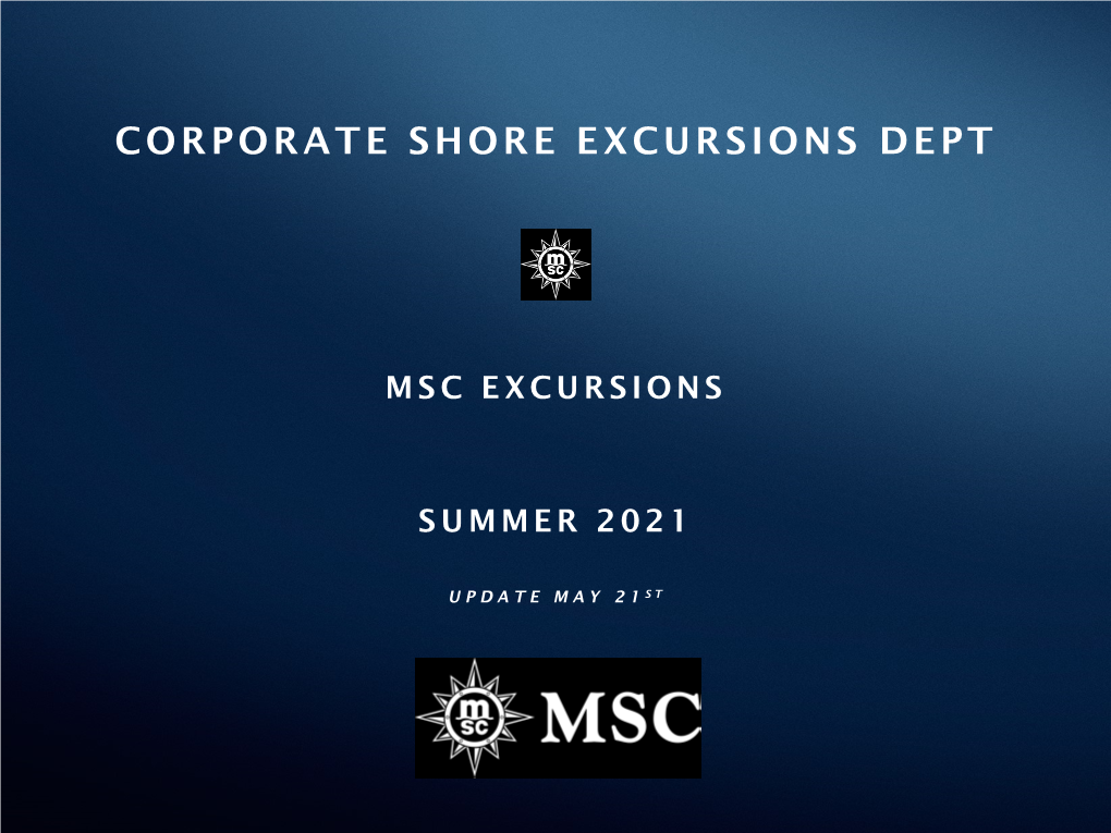 Msc Excursions Summer 2021