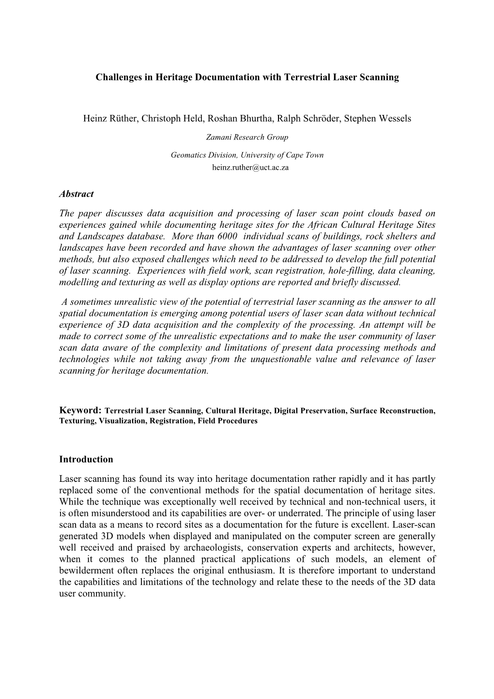 Challenges in Heritage Documentation with Terrestrial Laser Scanning