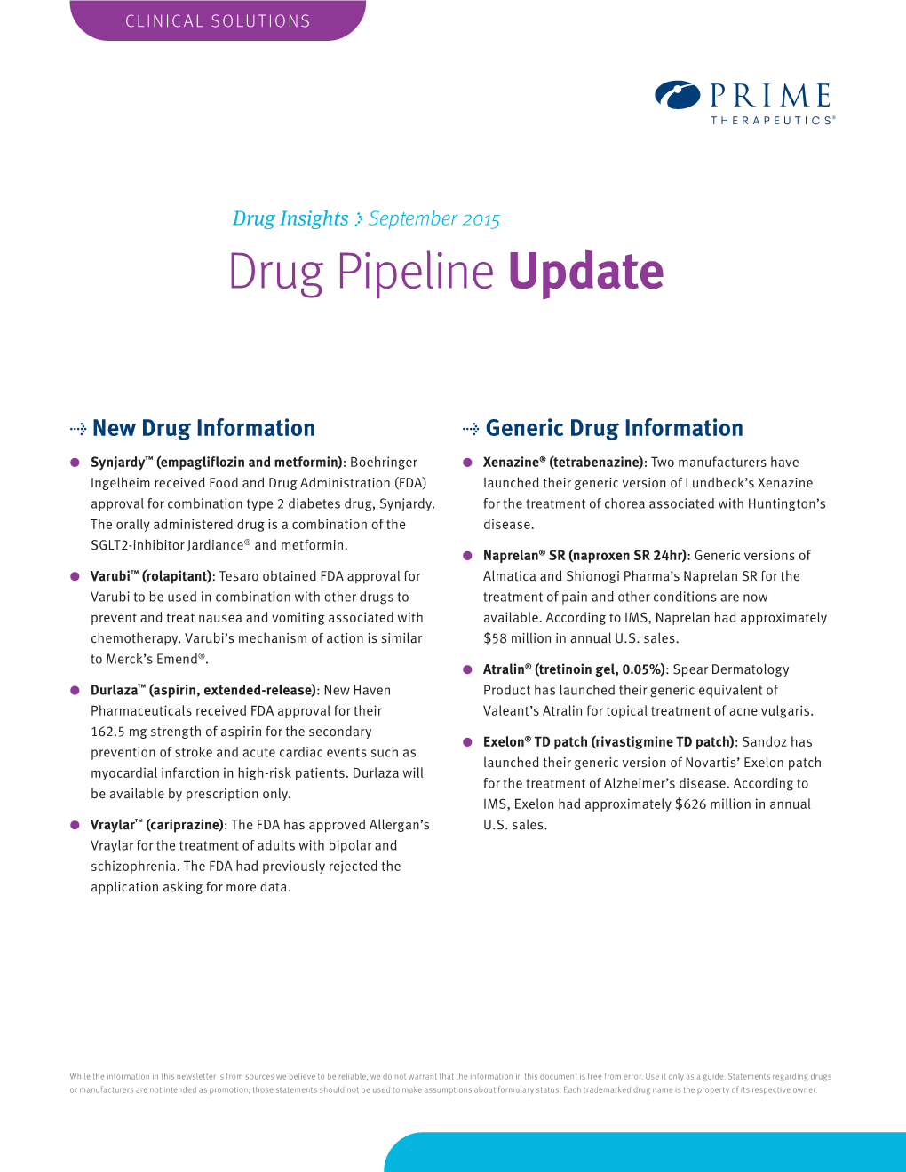 Drug Insights &gt; September 2015 Drug Pipeline Update