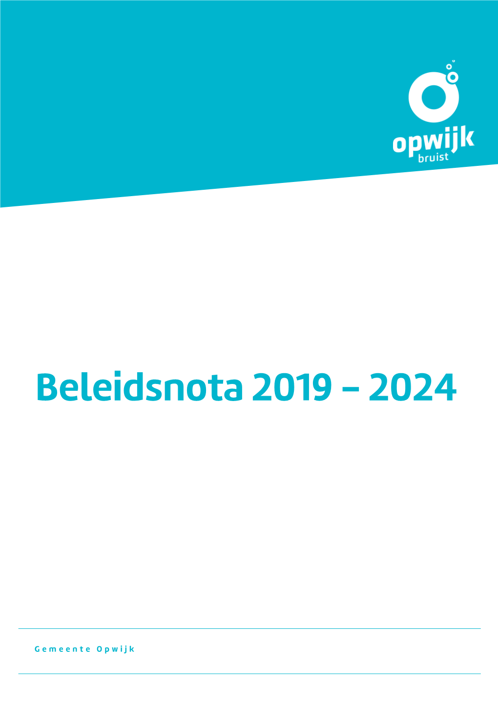 Beleidsnota 2019 - 2024