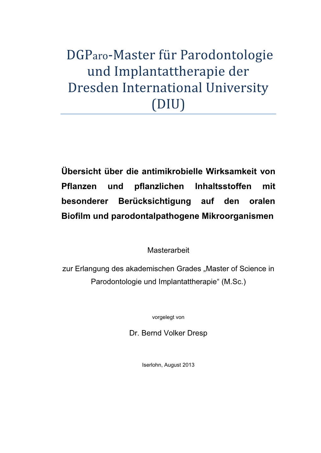 Dgparo-Master Fü R Parodontologie Ünd Implantattherapie Der Dresden International University (DIU)