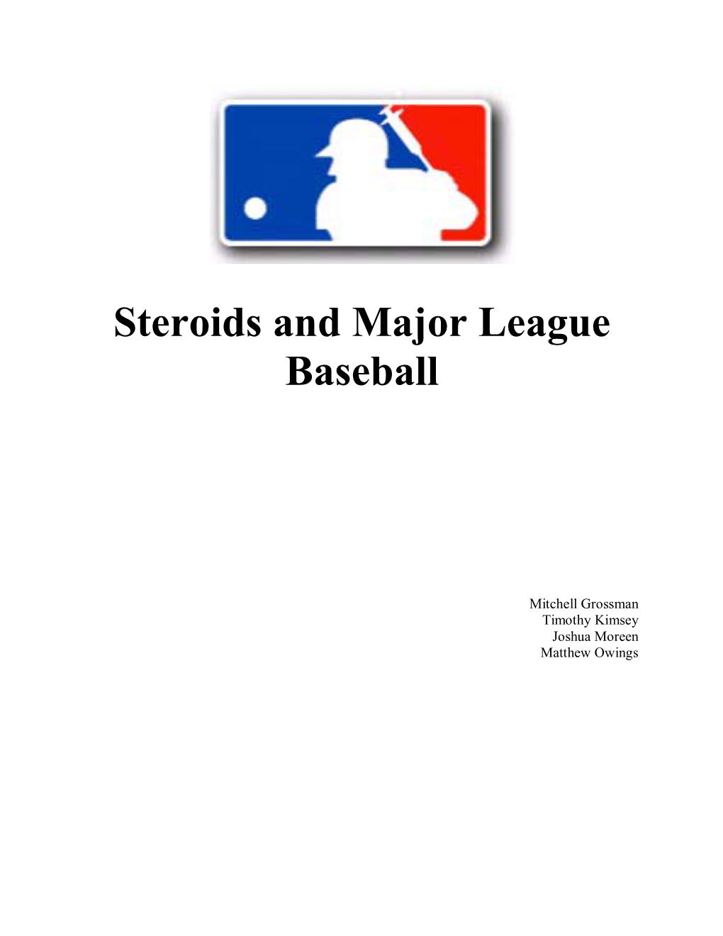 Steroids and Major League Baseball