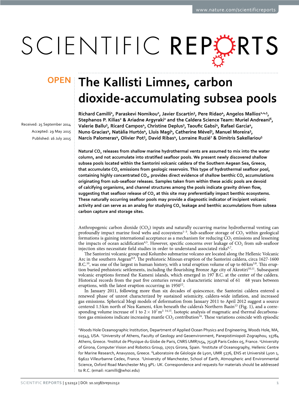 The Kallisti Limnes, Carbon Dioxide-Accumulating Subsea Pools