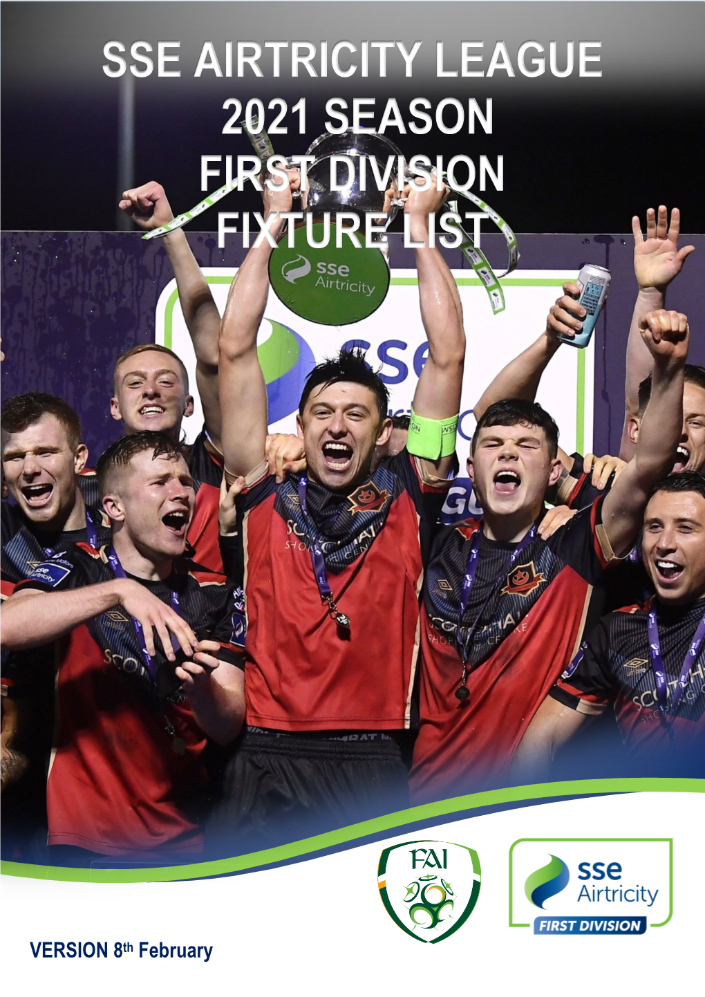 2021 SSE Airtricity League First Division Fixtures