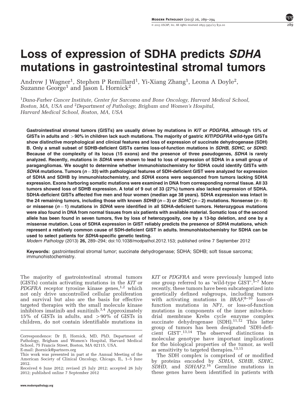 Loss of Expression of SDHA Predicts SDHA Mutations in Gastrointestinal