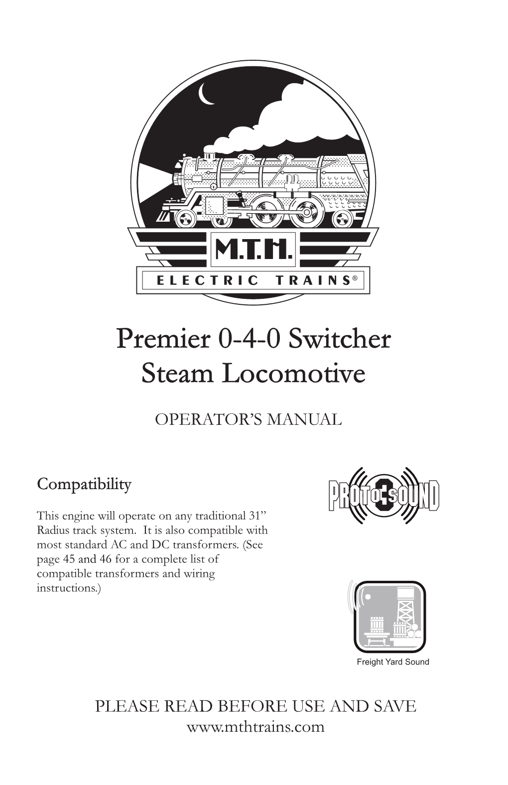 Premier 0-4-0 Switcher Steam Locomotive