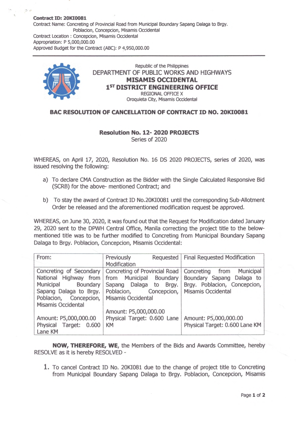 MISAMIS OCCIDENTAL 1ST DISTRICT ENGINEERING OFFICE REGIONAL OFFICE X Oroquieta City, Misamis Occidental