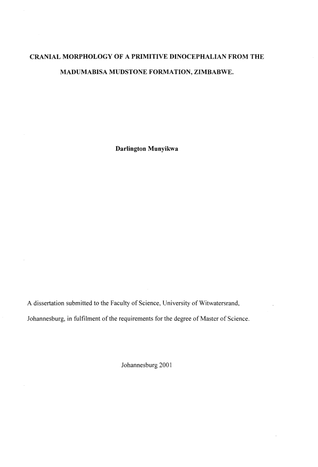 Cranial Morphology of a Primitive Dinocephalian from The