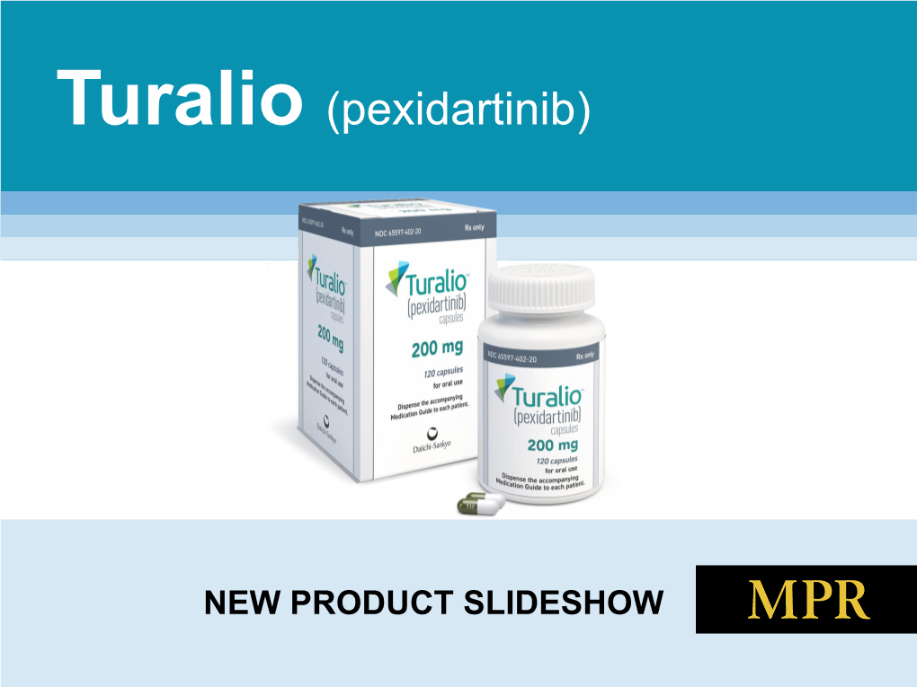 Turalio (Pexidartinib)