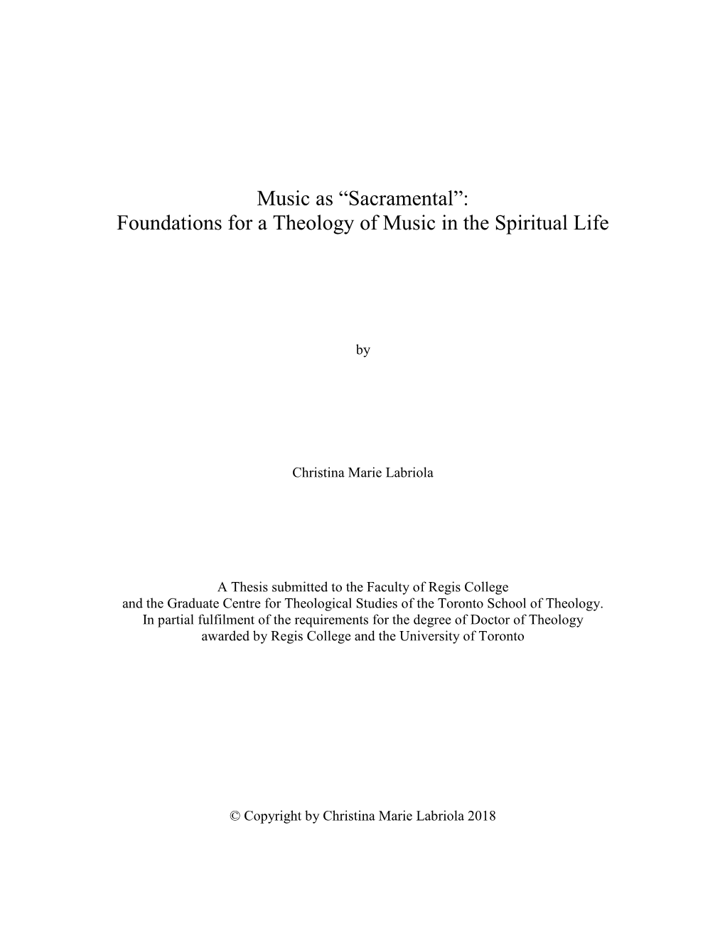 Music As “Sacramental”: Foundations for a Theology of Music in the Spiritual Life