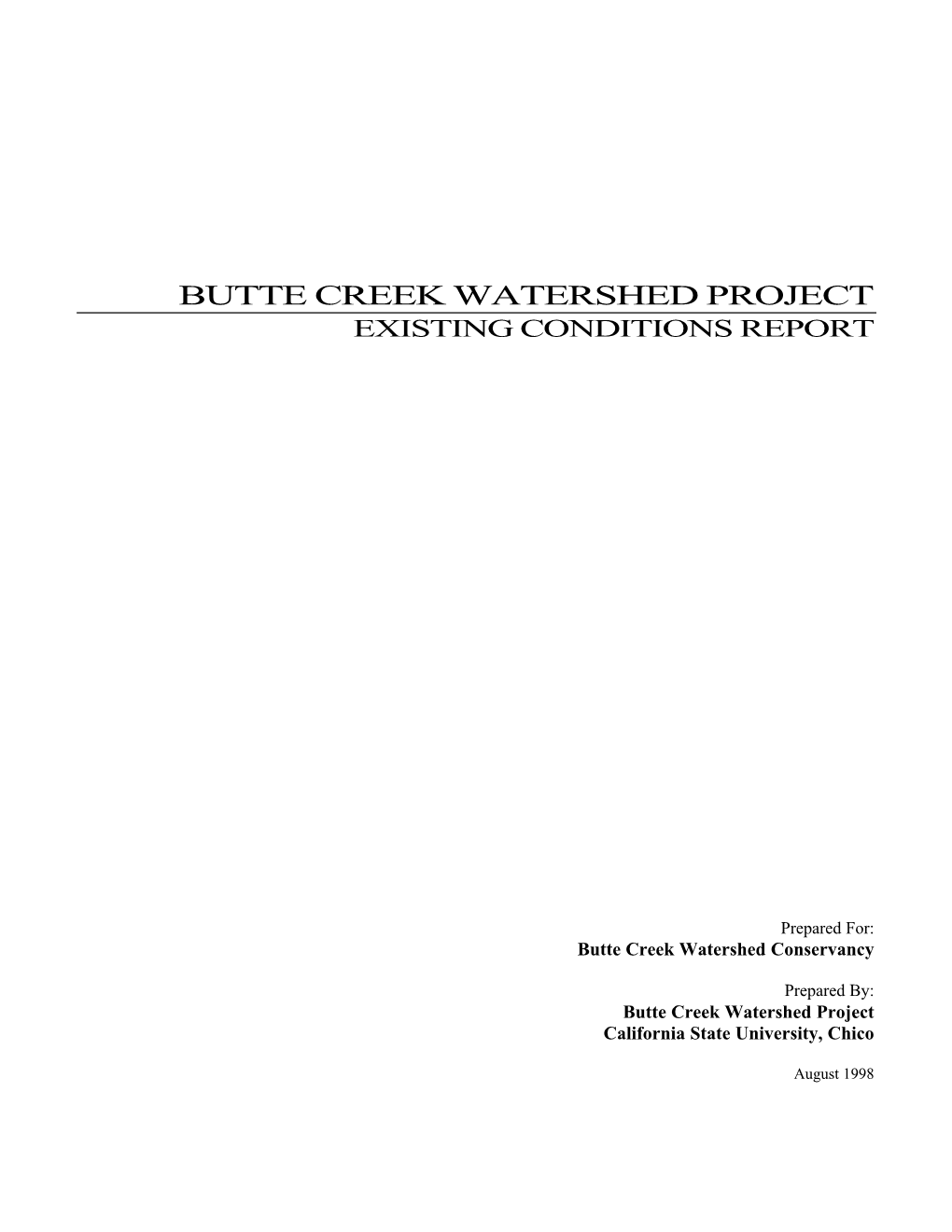 Butte Creek Watershed Project Existing Conditions Report