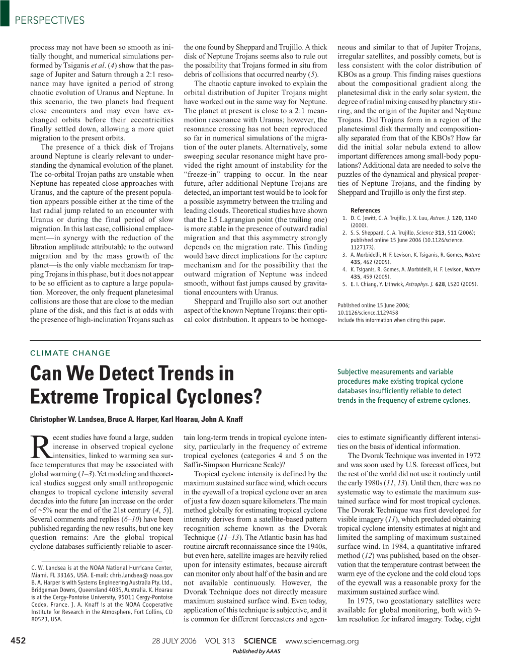 Can We Detect Trends in Extreme Tropical Cyclones?