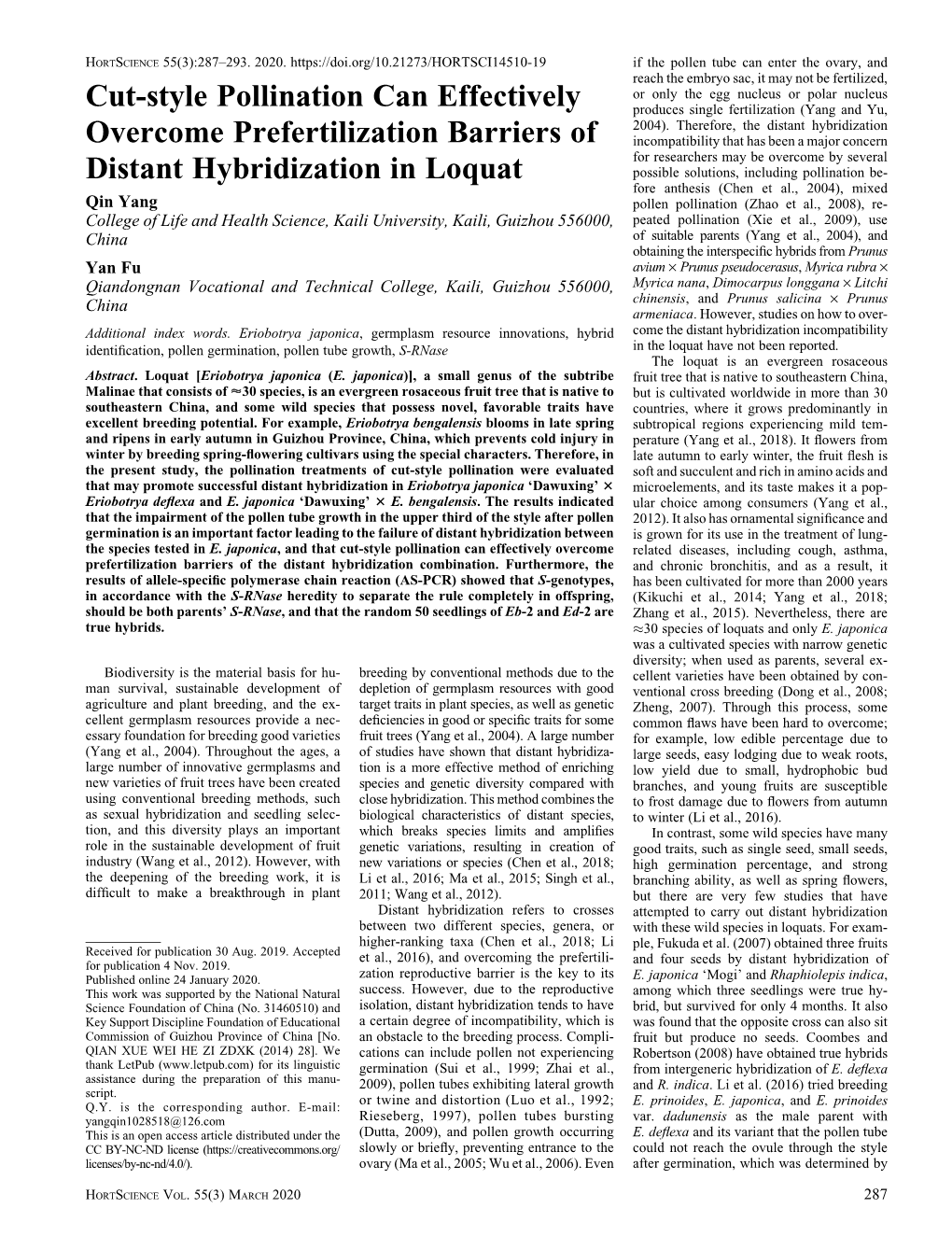 Cut-Style Pollination Can Effectively Overcome Prefertilization Barriers of Distant Hybridization in Loquat