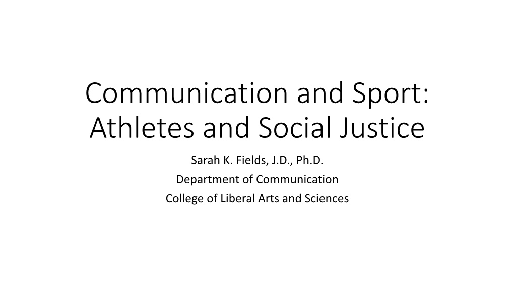 Comm & Sport.Athletes and Social Justice