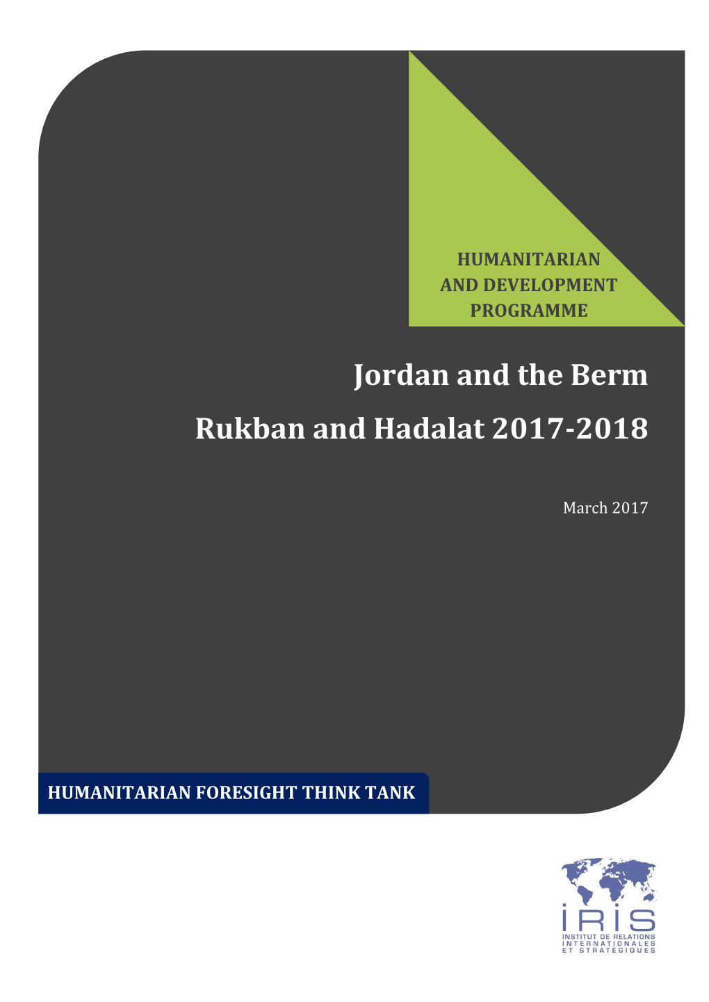 Jordan and the Berm Rukban and Hadalat 2017-2018