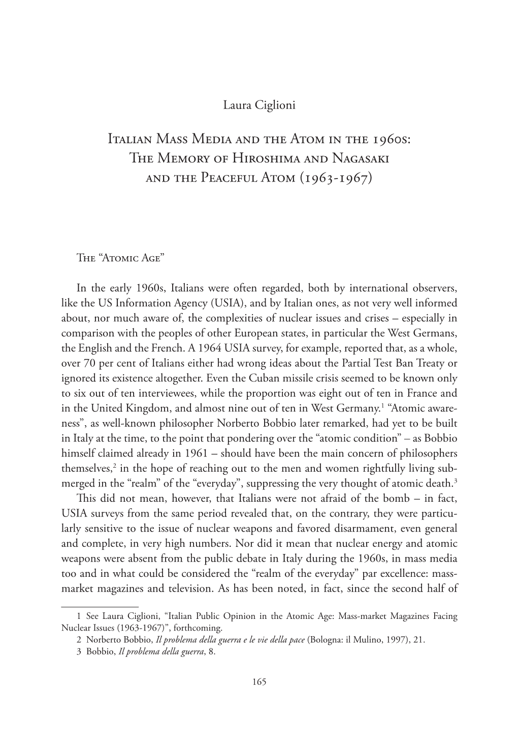 The Memory of Hiroshima and Nagasaki and the Peaceful Atom (1963-1967)