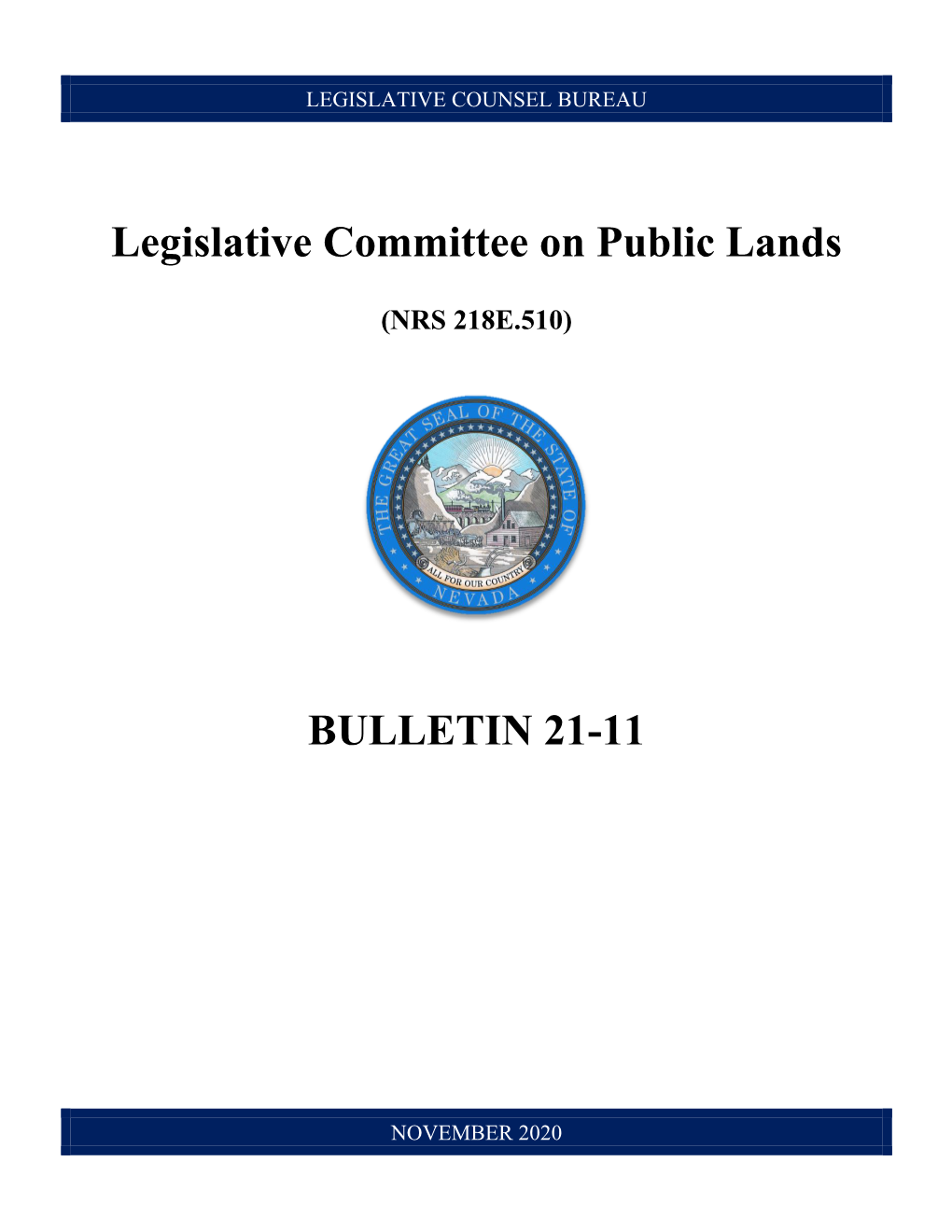 Legislative Committee on Public Lands BULLETIN 21-11